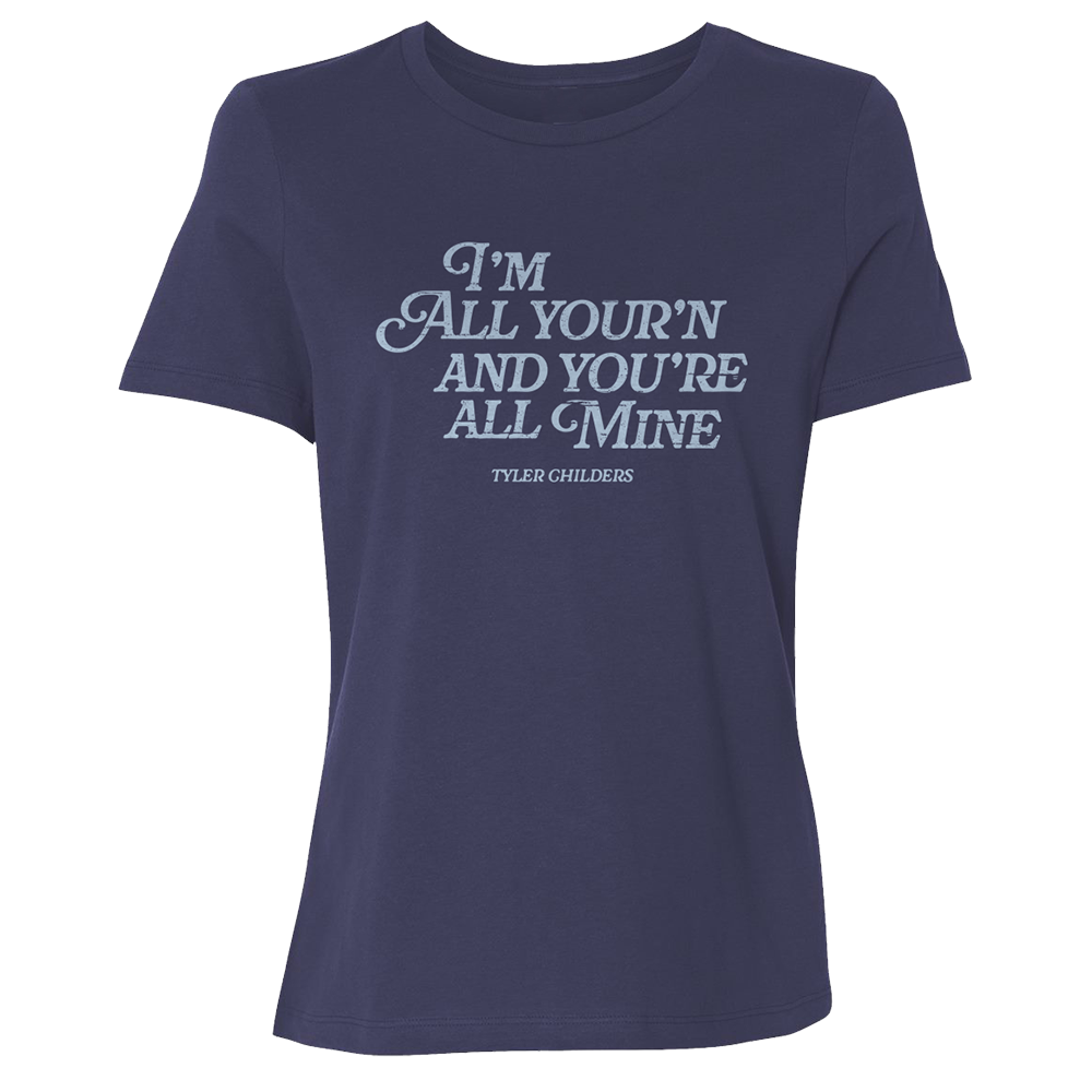 All Your'n Ladies T-Shirt